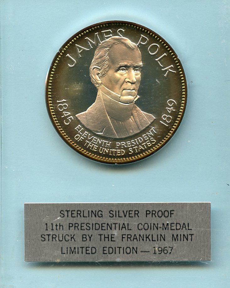 U.S.A  James Polk Silver Proof Presidential Coin Medal