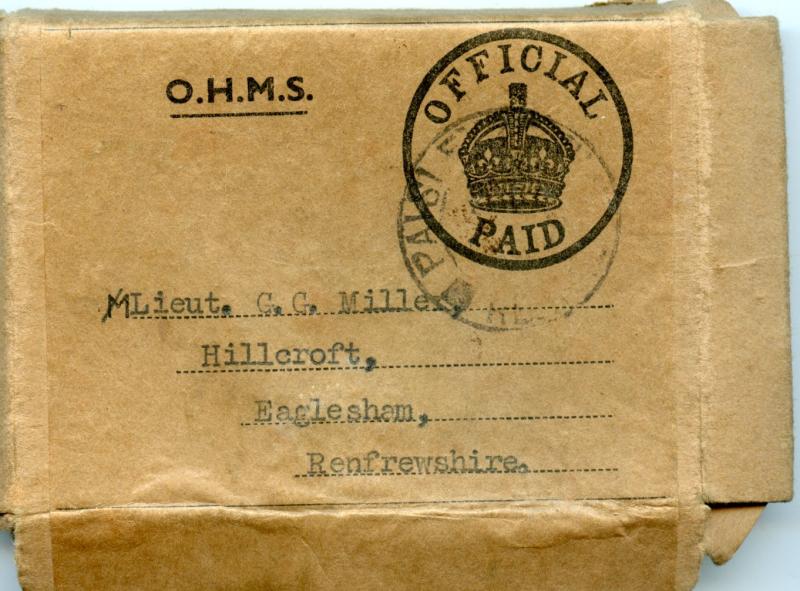 WW1 & WW2 to Pte - Lieut George G Miller, Livepool Regiment & Renfrewshire T.A. ( From Eaglesham)