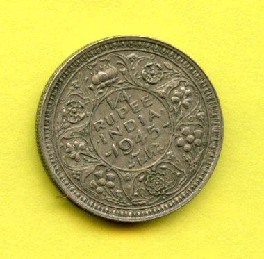 India  Quarter Rupee Coin  Dated 1945