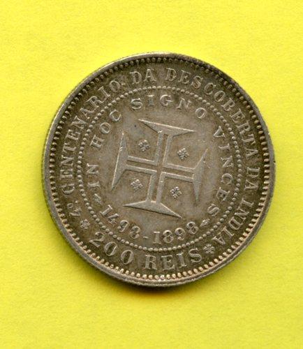 Portugal 200 Reis Coin 400th Anniversary of the Discovery of India Dated 1898